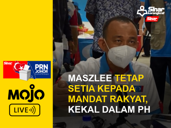 MOJO LIVE PRN JOHOR DR MASZLEE PORTAL