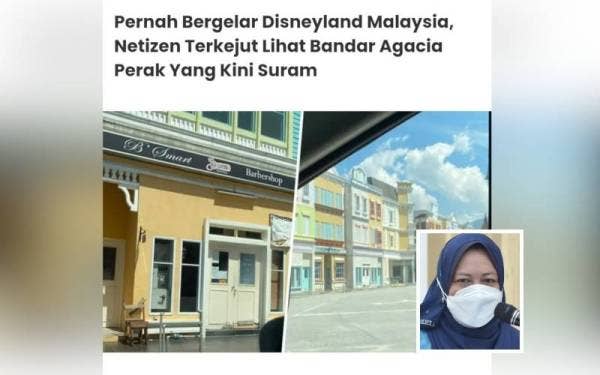 Gambar kecil: Nolee Ashilin (Tular keadaan Bandar Agacia di media sosial. - Foto Ihsan Pembaca)