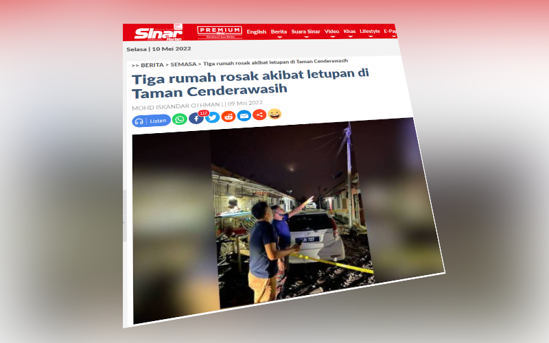 Laporan Sinar Harian mengenai insiden letupan yang berlaku di Taman Cenderawasih pada malam Ahad lalu.
