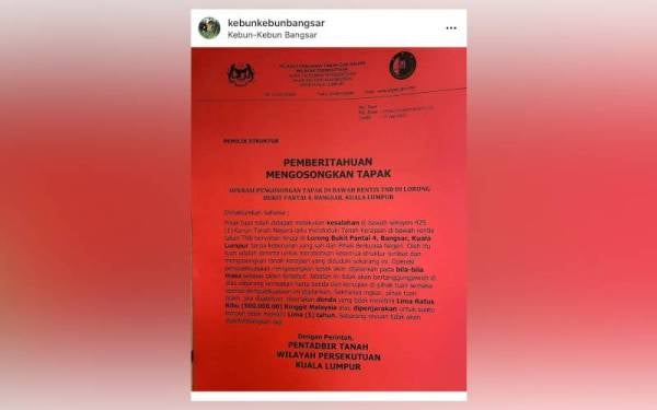 Notis pengosongan tapak Pusat Komuniti Kebun-Kebun Bangsar yang tular di media sosial pada Selasa.