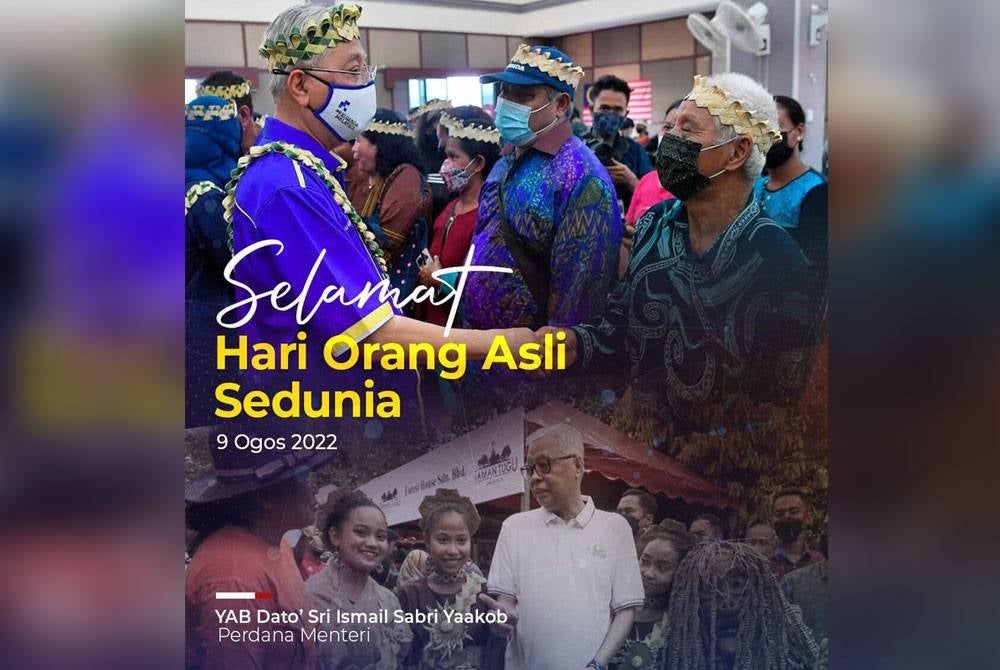 Perkongsian di Facebook Ismail Sabri sempena Hari Antarabangsa Orang Asal Sedunia.