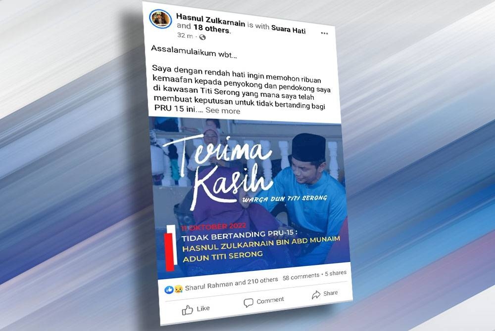 Hasnul Zulkarnain mengumumkan tidak akan bertanding di DUN Titi Serong pada PRU15.