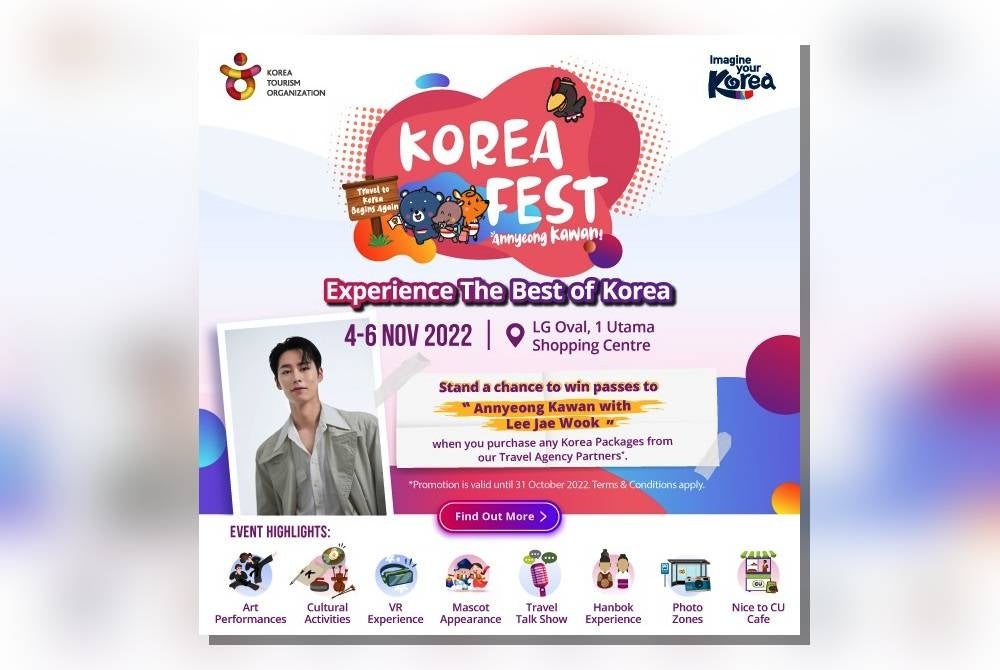 Pelbagai aktiviti menarik akan diadakan sepanjang Korea Fest 2022, antaranya kehadiran Lee Jae Wook.
