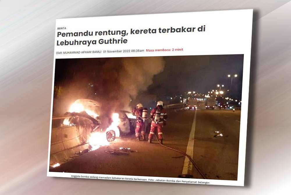 Pada Selasa Sinar Harian melaporkan, seorang pemandu kereta rentung selepas kereta dipandunya dipercayai terbabas dan terbakar di KM 2, Lebuhraya GCE, di sini.