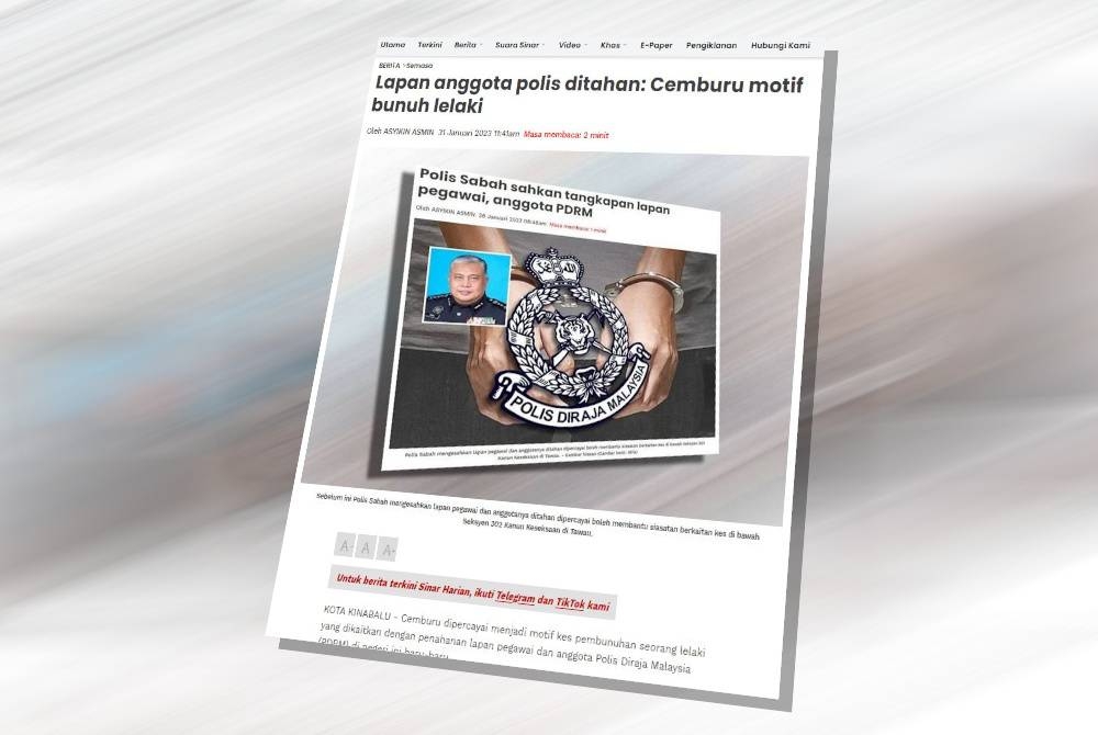 Laporan Sinar Harian pada Selasa.