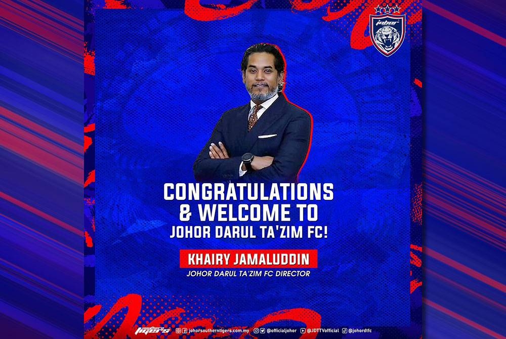 Khairy sah dilantik sebagai Ahli Lembaga Pengarah JDT.