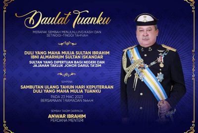 Perdana Menteri Datuk Seri Anwar Ibrahim merafak sembah dan mengucapkan setinggi-tinggi tahniah kepada Sultan Johor Sultan Ibrahim Almarhum Sultan Iskandar sempena Sambutan Ulang Tahun Hari Keputeraan Rasmi baginda pada Khamis. - Foto Facebook Anwar Ibrahim