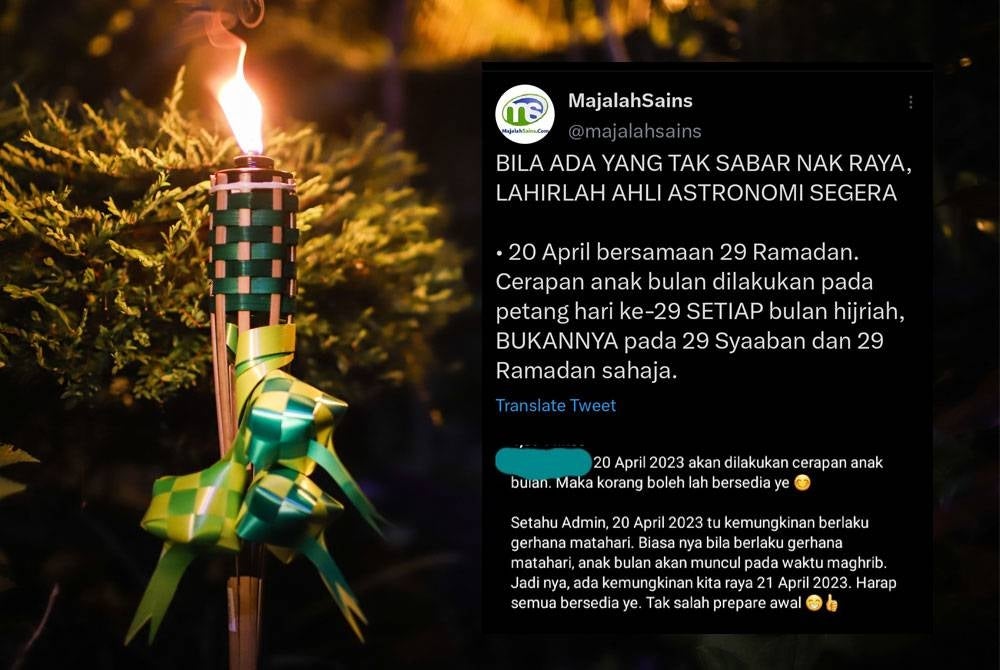 Orang ramai perlu menghormati peranan ahli astronomi dan pihak berautoriti dalam penentuan tarikh hari raya dan bukannya buat andaian sendiri. - Gambar hiasan 123RF, Tangkap layar akaun Twitter @majalahsains