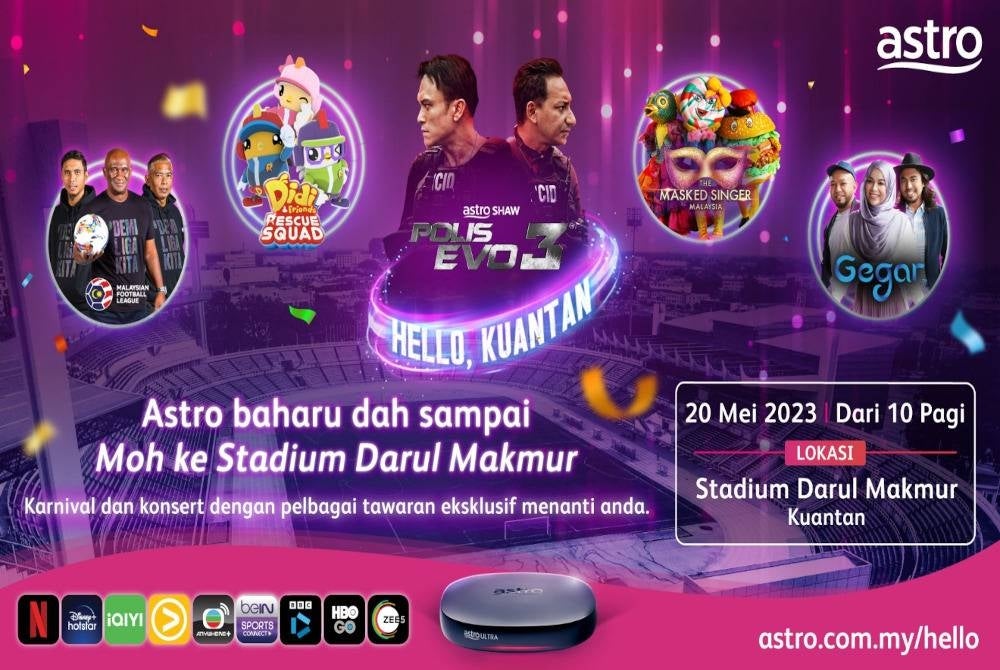 Karnival Hello Kuantan bakal menemui orang ramai pada 20 Mei di pekarangan Stadium Darul Makmur. - Foto Astro