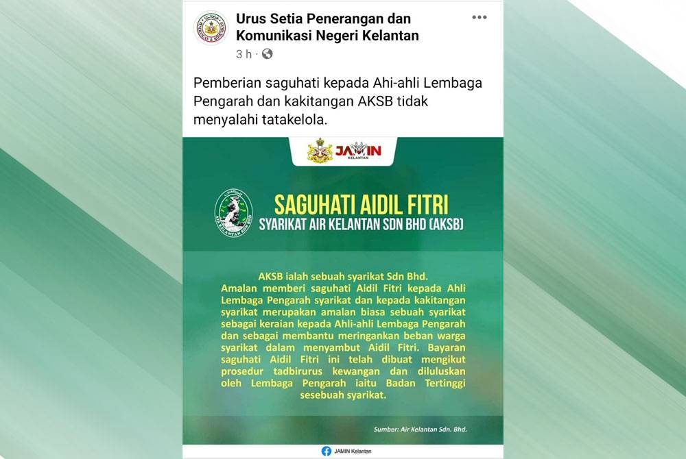 AKSB dans une déclaration publiée jeudi sur Facebook du Secrétariat à l'information et à la communication de l'État du Kelantan.