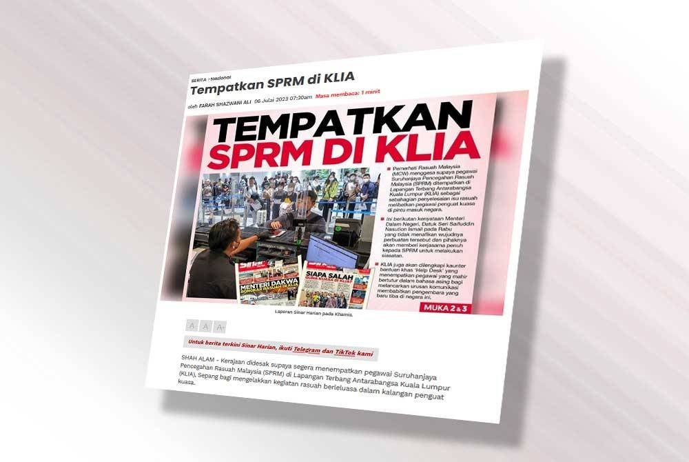 Laporan Sinar Harian 6 Julai lalu.