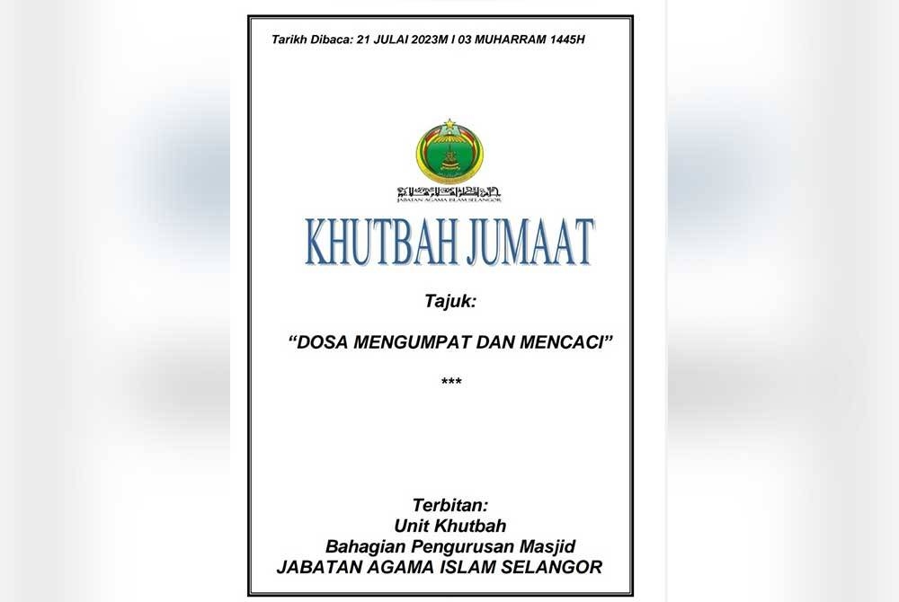 Teks khutbah Jumaat bertajuk 'Dosa mengumpat dan mencaci' yang dimuat naik di laman web JAIS.
