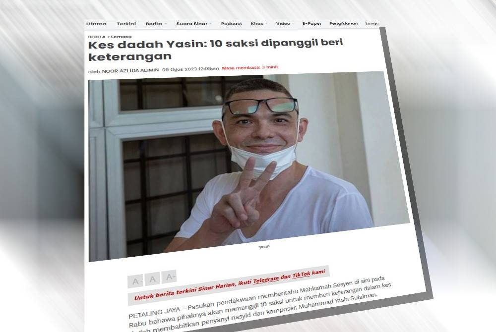 Laporan Sinar Harian pada Rabu.