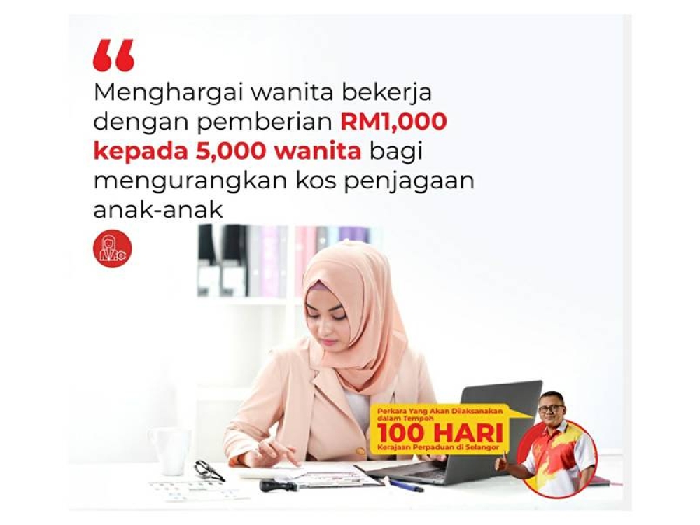 Kerajaan negeri menghargai wanita bekerja menerusi pemberian RM1,000 kepada 5,000 wanita bagi mengurangkan kos penjagaan anak-anak