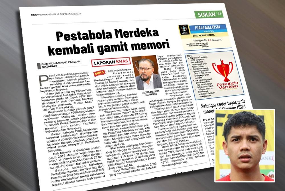 Laporan Sukan Sinar pada Isnin. Gambar kecil: Ahmad Syihan