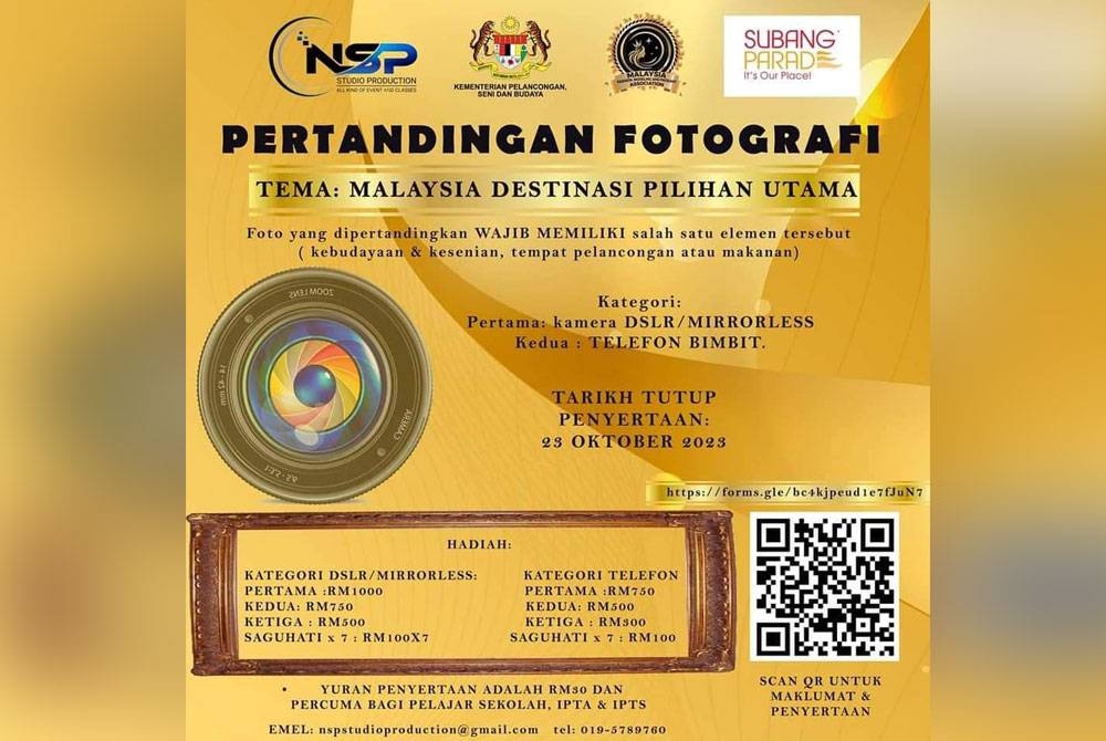 Pertandingan Fotografi bertemakan Malaysia Destinasi Pilihan Utama anjuran NSP Studio Production dan MFMPA.
