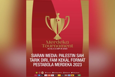 Palestin sah tarik diri daripada Pestabola Merdeka.