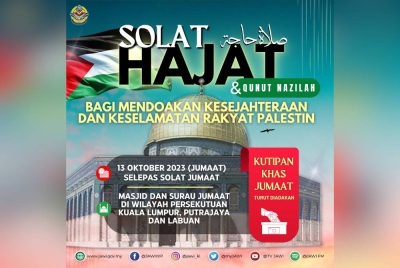 Jawi saran masjid dan surau Jumaat adakan solat hajat mendoakan kesejahteraan rakyat Palestin.