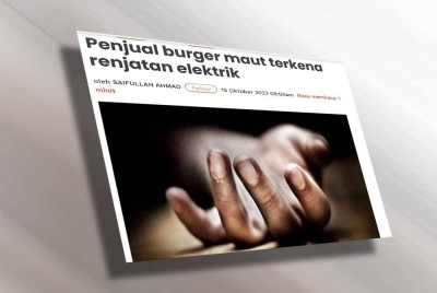 Insiden renjatan elektrik di gerai burger meragut dua nyawa pada 15 Oktober lalu.
