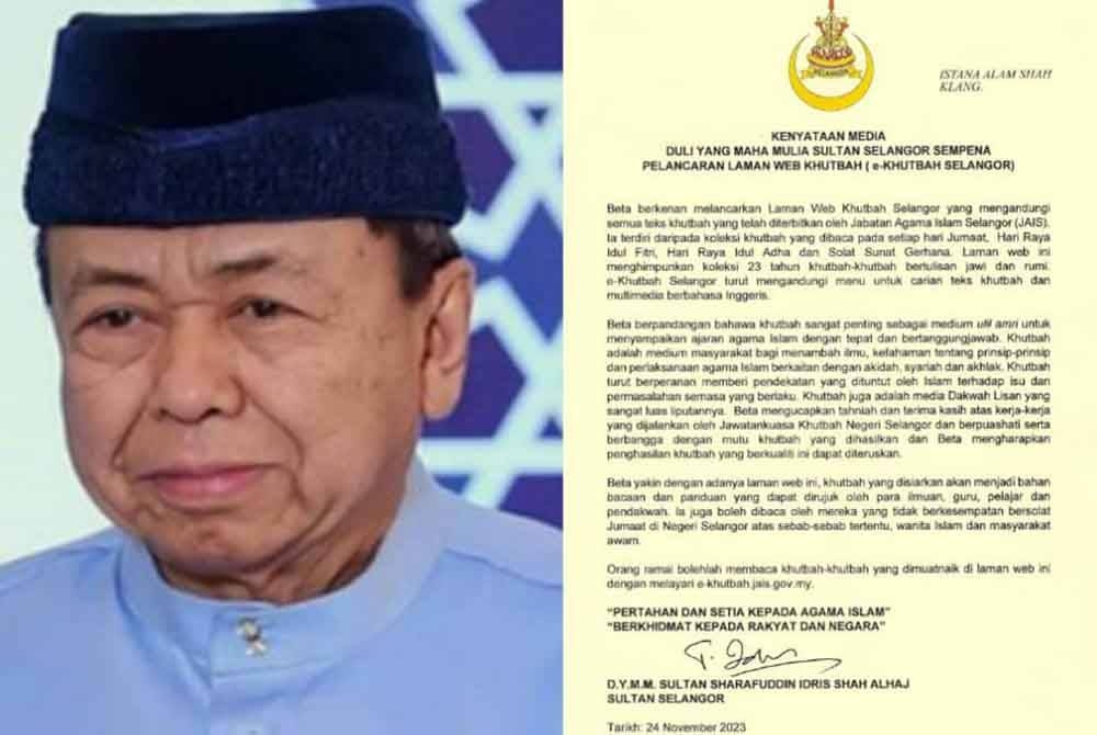 Sultan Sharafuddin Idris Shah. Titah Sultan Sharafuddin Idris Shah dalam satu kenyataan pada Jumaat.