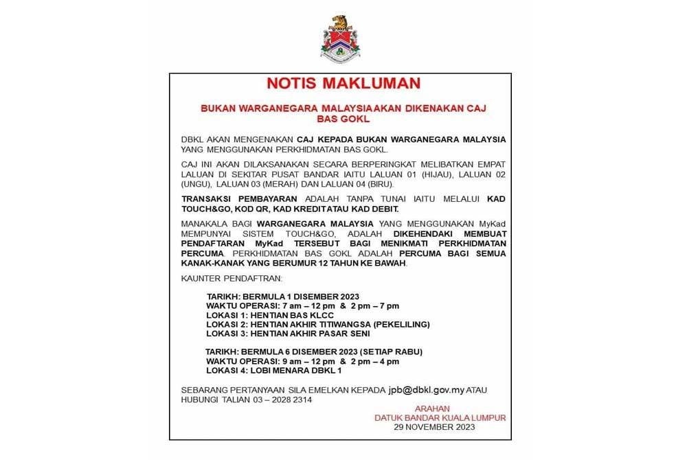 Notis pemakluman caj perkhidmatan bas GoKL terhadap warga asing.