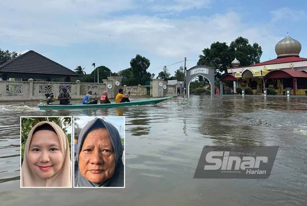Keadaan banjir di Kampung Bendang Pak Yong. Gambar kecil dari kiri: Nor Syuhada, Khadijah