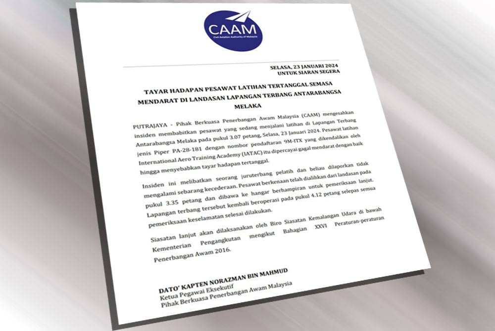 Tangkap layar kenyataan Pihak Berkuasa Penerbangan Awam Malaysia (CAAM) pada Selasa.