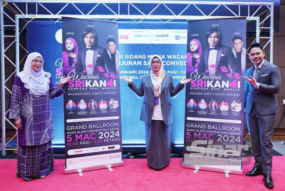 Dari kiri: Sapna, Azlina dan Syamel bergambar bersama selepas sidang media Wacana Srikandi sempena Hari Wanita yang diadakan di Pusat Konvensyen Shah Alam, di sini pada Rabu. Foto Sinar Harian ROSLI TALIB