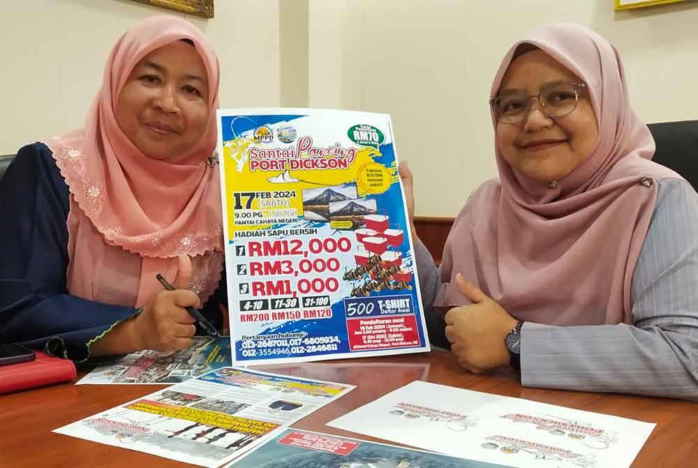Nurhazelin (kanan) bersama Penyelia Unit Pelancongan MPPD, Hamiza Hasnin ketika melancarkan Santai Pancing PD 2024 di Port Dickson baru-baru ini.