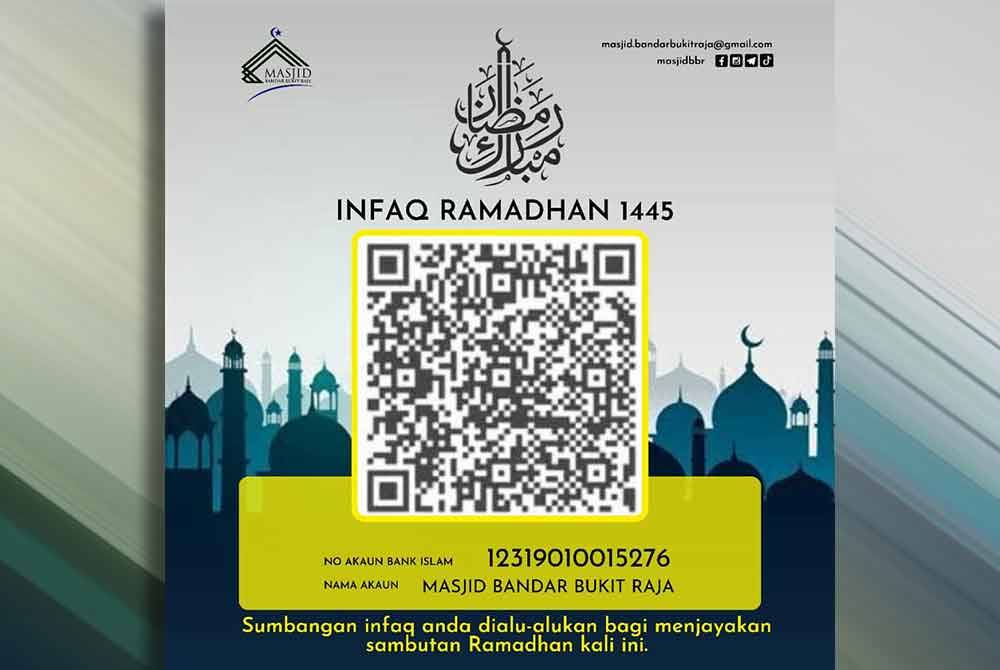 QR Code dibuka kepada orang ramai untuk slot tajaan atau infak Ramadan bagi Masjid Bandar Bukit Raja