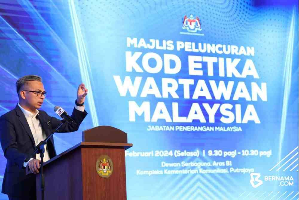 Fahmi pada majlis pelancaran Kod Etika Wartawan Malaysia di Putrajaya pada Selasa. Foto Bernama