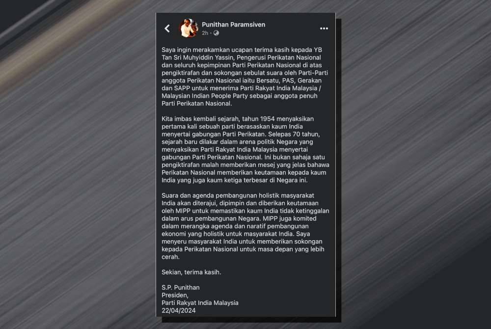 Tangkap layar S P Punithan mengenai kenyataan penerimaan MIPP secara rasmi sebagai anggota parti Perikatan Nasional (PN) pada Isnin