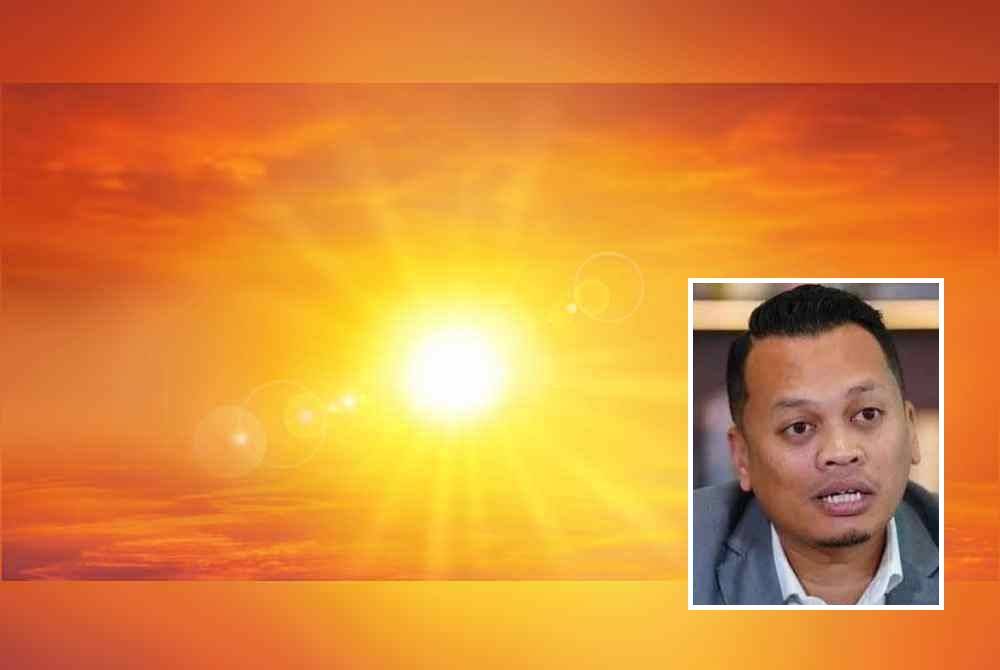 Cuaca panas luar biasa yang melanda terutama di Kelantan, Perlis dan Kedah ketika ini dijangka akan berlarutan selama dua bulan lagi selain menjadi musim paling panas dunia. Gambar kecil: Nik Nazmi