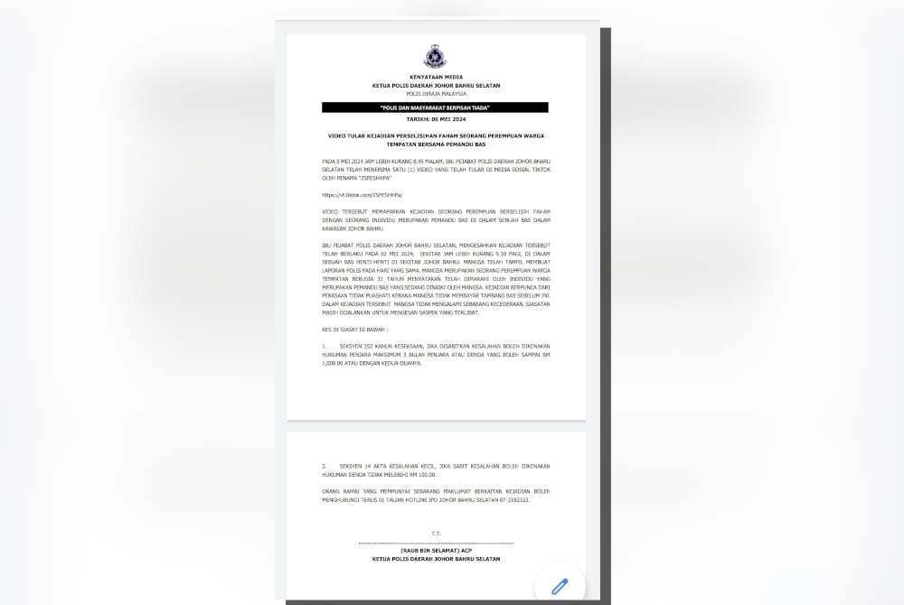 Kenyataan media IPD Johor Bahru Selatan mengenai video tular perselisihan faham antara pemandu bas dan seorang wanita.