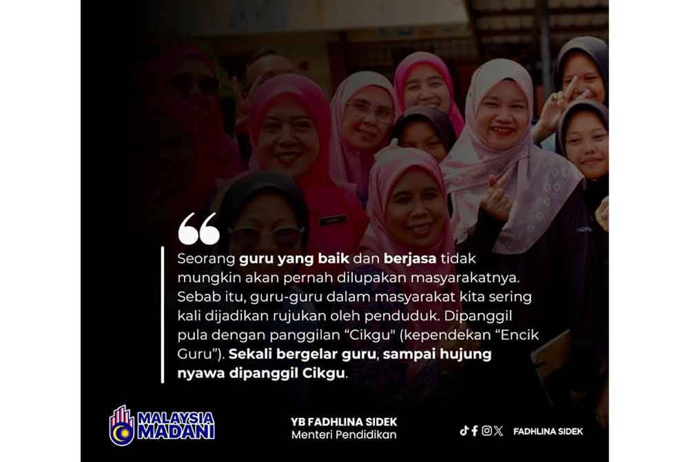 Poster ucapan Selamat Hari Guru yang dimuat naik oleh Fadhlina menerusi hantaran di Facebook pada Rabu.