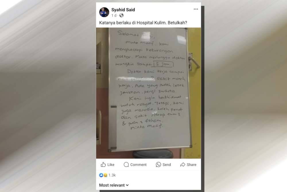 Papan kenyataan yang didakwa di sebuah hospital di Kulim, Kedah yang memaklumkan tentang kekurangan doktor.