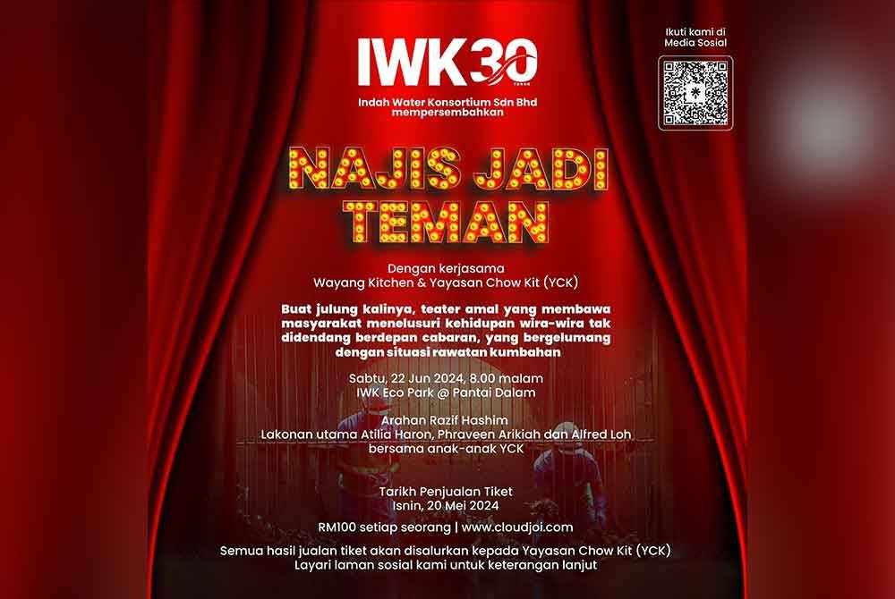 Bersempena dengan tiga dekad ulang tahun penubuhan syarikat pembetungan nasional, Indah Water Konsortium (IWK) Sdn Bhd akan mempersembahkan sebuah teater amal bertajuk 'Najis Jadi Teman' yang akan dipentaskan pada 22 Jun depan.