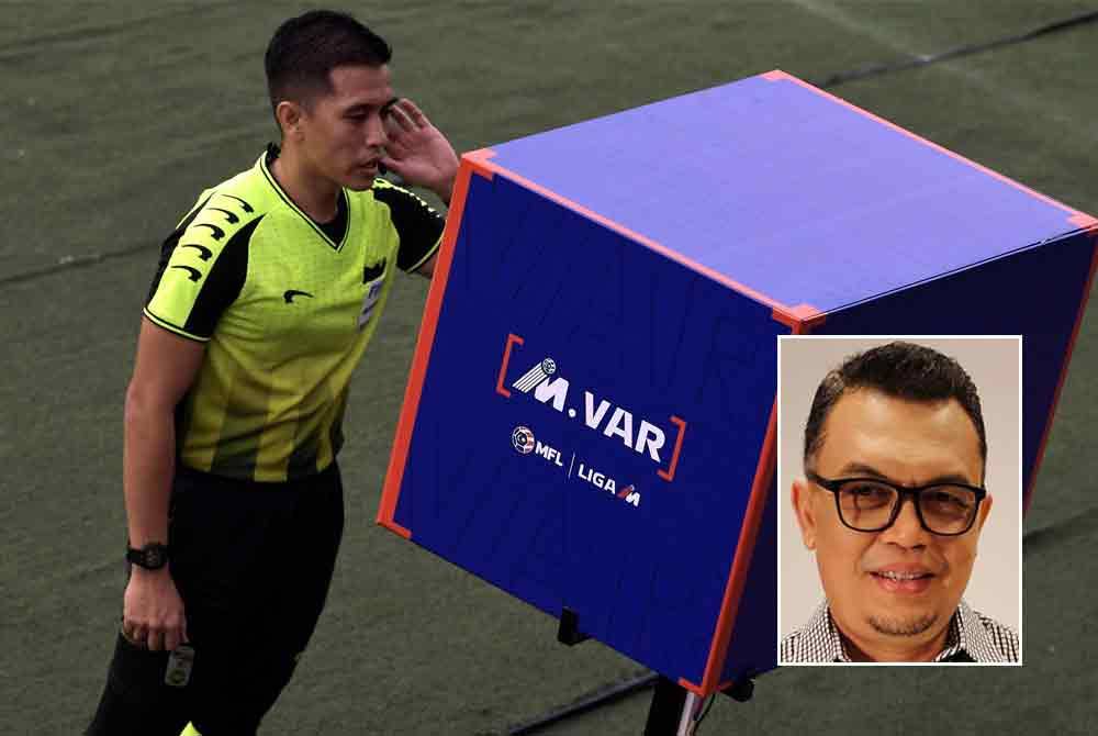 VAR dalam proses penambahbaikan bagi memberi impak terbaik dalam saingan Liga Super musim ini. (Gambar kecil: Zainal Abidin)