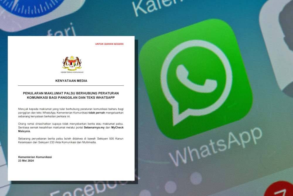Kenyataan Kementerian Komunikasi yang menafikan dakwaan peraturan baharu WhatsApp.