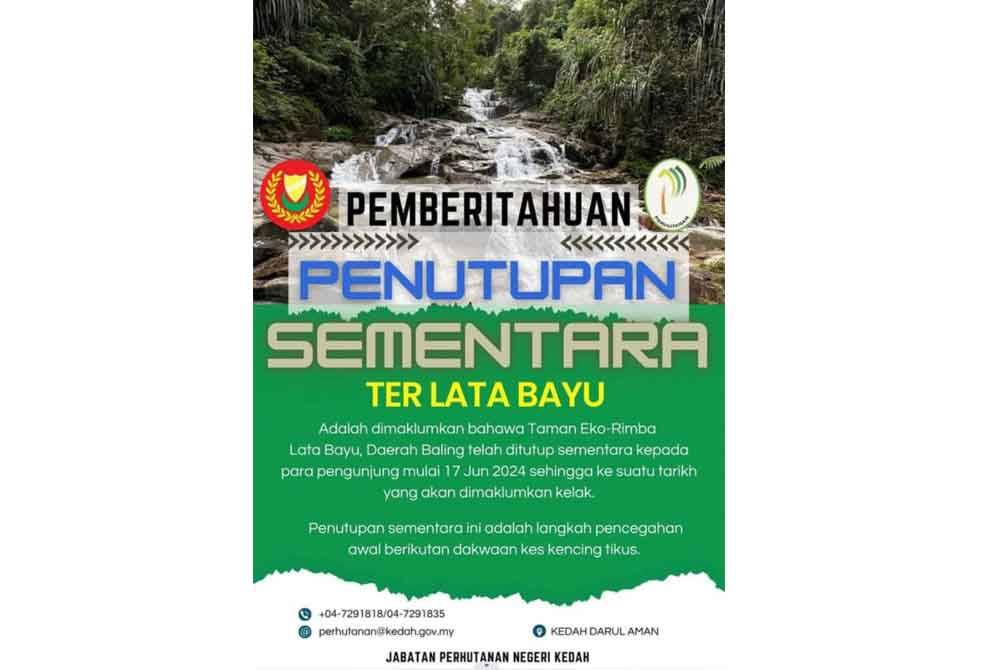 Notis penutupan sementara Taman Eko Rimba Lata Bayu, Baling.