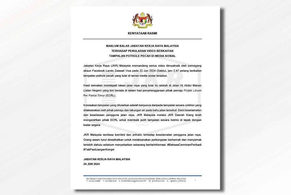 Kenyataan JKR pada Selasa.