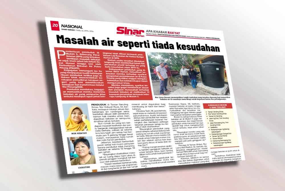 Laporan akhbar Sinar Harian mengenai isu air yang dihadapi penduduk.