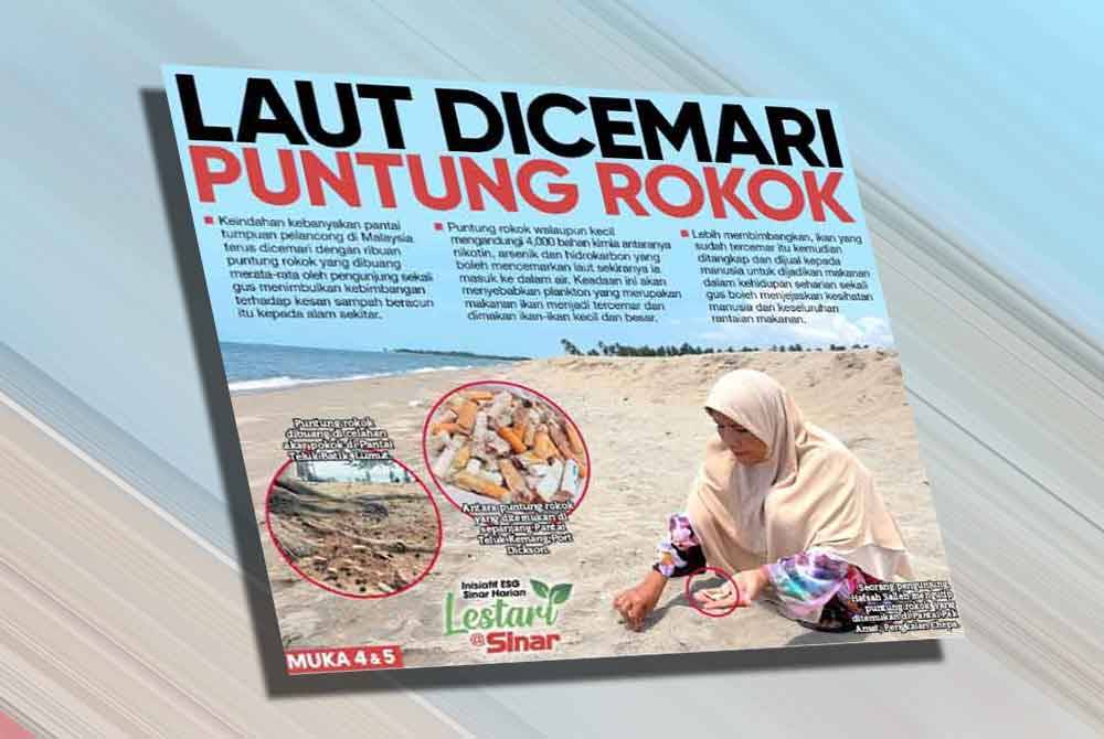 Laporan khas Sinar Harian bertajuk Laut Dicemari Putung Rokok yang disiarkan pada Sabtu.