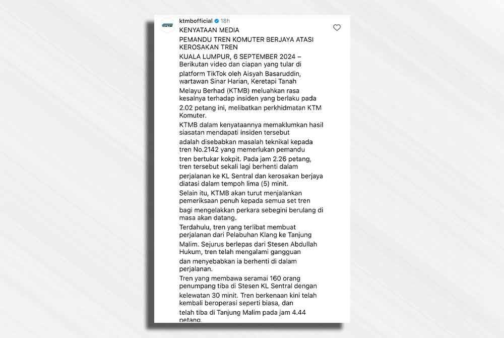 Tangkap layar hantaran KTMB di Instagram Sinar Harian pada Sabtu.