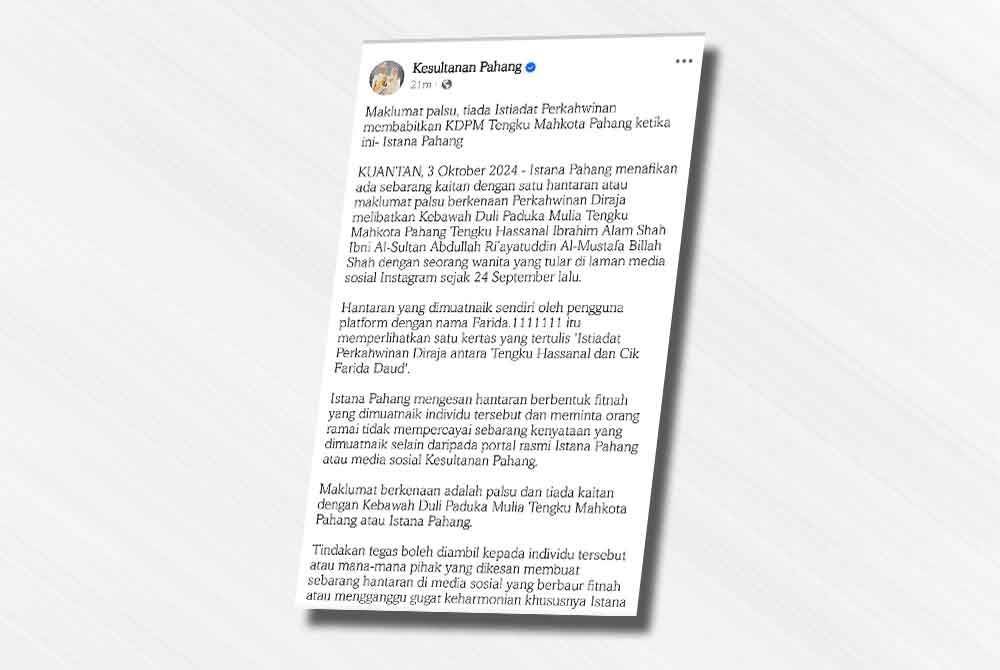 Tangkap layar kenyataan daripada Istana Pahang berhubung khabar angin tersebar mengenai istiadat perkahwinan Diraja membabitkan Tengku Hassanal.