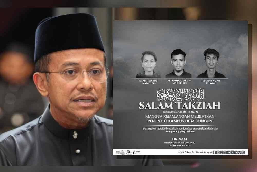 Ahmad Samsuri menzahirkan ucapan takziah atas tragedi menimpa tiga penuntut UiTM Dungun yang maut dalam kemalangan jalan raya di Jalan Pantai Sura, Dungun pada Rabu.