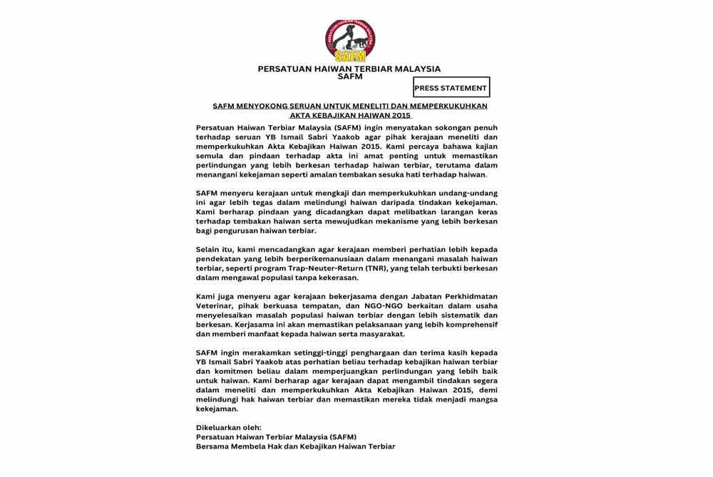 SAFM menyarankan kerajaan bekerjasama dengan JPV, PBT dan NGO berkaitan dalam usaha menyelesaikan masalah populasi haiwan terbiar.