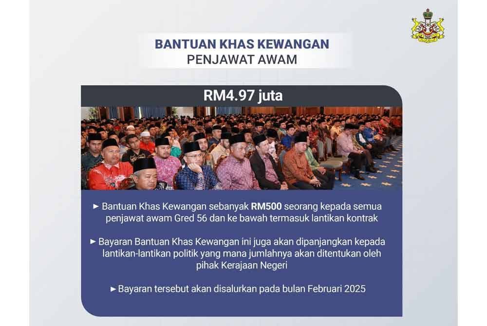 Bantuan khas kepada penjawat awam Kelantan sebanyak RM500 seorang.