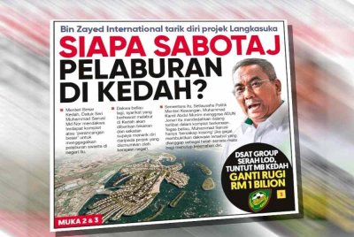 Laporan Sinar Harian pada Isnin berkaitan sabotaj pelaburan di Kedah.