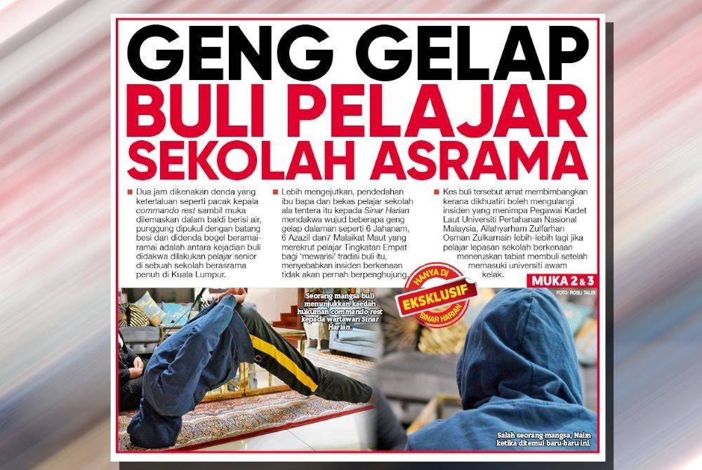 Laporan muka depan Sinar Harian pada Khamis mengenai Geng Gelap buli pelajar sekolah asrama.